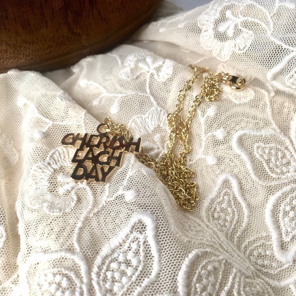 Brand New Gold Dipped  Cherish Each Day Necklace Jewelry Gift Thick Chain
